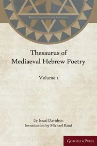 Buy Thesaurus of Mediaeval Hebrew Poetry (Volume 1) (English, Israel Davidsom | Michael Rand) — BookShops.in