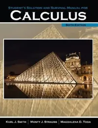 Buy Student's Solution Manual and Survival Manual for Calculus (English, Strauss Monty | Toda Magdalena | Smith Karl J.) — BookShops.in