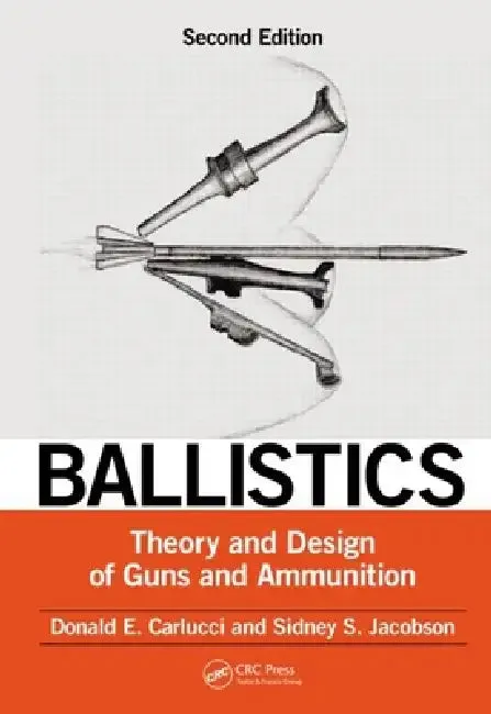 Ballistics (English, Donald E. Carlucci | Sidney S. Jacobson)