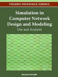 Buy Simulation in Computer Network Design and Modeling (English, Hussein Al-Bahadili) — BookShops.in
