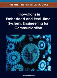 Buy Innovations in Embedded and Real-Time Systems Engineering for Communication (English, Seppo Virtanen) — BookShops.in