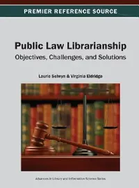 Buy Public Law Librarianship (English, Laurie Selwyn | Virginia Eldridge) — BookShops.in