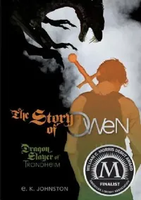 Buy The Story of Owen (English, E. K. Johnston) — BookShops.in