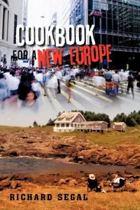 Buy Cookbook for a New Europe (English, Richard Segal) — BookShops.in