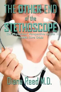 Buy The Other End of the Stethoscope (English, Diana Reed) — BookShops.in