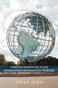 Buy Narrative Approaches to the International Mathematical Problems. (English, Steve Dinh a. K. a. Vo Duc Dien) — BookShops.in