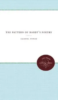Buy The Pattern of Hardy's Poetry (English, Samuel Hynes) — BookShops.in
