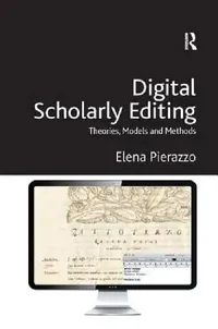 Buy Digital Scholarly Editing (English, Elena Pierazzo) — BookShops.in