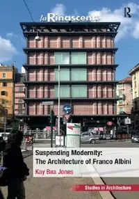 Buy Suspending Modernity (English, Kay Bea Jones) — BookShops.in