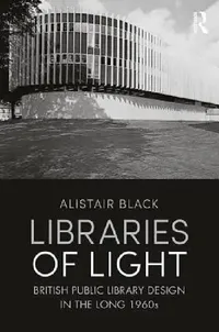 Buy Libraries of Light (English, Alistair Black) — BookShops.in