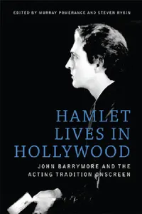 Buy Hamlet Lives in Hollywood (English, Murray Pomerance | Steven Rybin) — BookShops.in