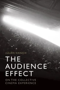 Buy The Audience Effect (English, Julian Hanich) — BookShops.in