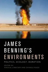 Buy James Benning's Environments (English, Nikolaj Lübecker | Daniele Rugo) — BookShops.in