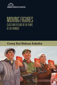 Buy Moving Figures (English, Corey Kai Nelson Schultz) — BookShops.in