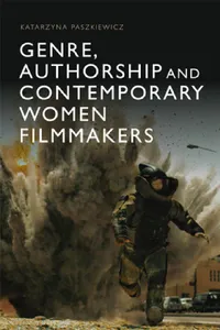 Buy Genre, Authorship and Contemporary Women Filmmakers (English, Katarzyna Paszkiewicz) — BookShops.in