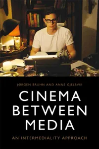 Buy Cinema Between Media (English, Jørgen Bruhn | Anne Gjelsvik) — BookShops.in