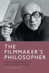 Buy The Filmmaker's Philosopher (English, Alyssa Deblasio) — BookShops.in
