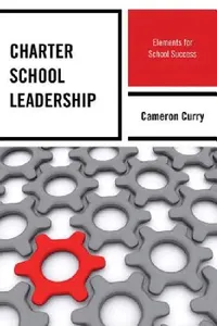 Buy Charter School Leadership (English, Cameron Curry) — BookShops.in