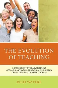 Buy The Evolution of Teaching (English, Rich Waters) — BookShops.in