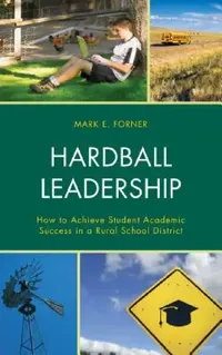 Buy Hardball Leadership (English, Mark Forner) — BookShops.in