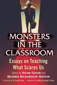 Buy Monsters in the Classroom (English, Adam Golub | Heather Richardson Hayton) — BookShops.in