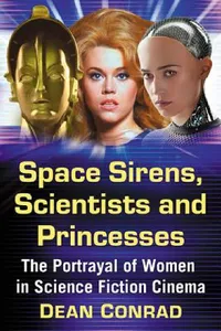 Buy Space Sirens, Scientists and Princesses (English, Dean Conrad) — BookShops.in
