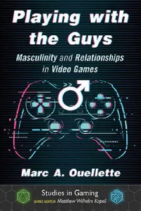 Buy Playing with the Guys (English, Marc A. Ouellette | Matthew Wilhelm Kapell) — BookShops.in
