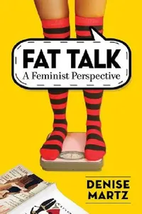 Buy Fat Talk (English, Denise Martz) — BookShops.in