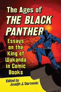 Buy The Ages of the Black Panther (English, Joseph J. Darowski) — BookShops.in