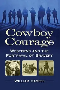 Buy Cowboy Courage (English, William Hampes) — BookShops.in