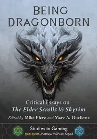 Buy Being Dragonborn (English, Mike Piero | Marc A. Ouellette) — BookShops.in