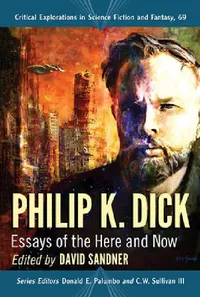 Buy Philip K. Dick (English, David Sandner | Donald E. Palumbo | C. W. Sullivan III) — BookShops.in