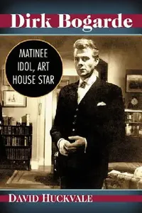 Buy Dirk Bogarde (English, David Huckvale) — BookShops.in