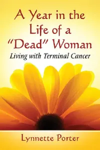 Buy A Year in the Life of a "Dead" Woman (English, Lynnette Porter) — BookShops.in