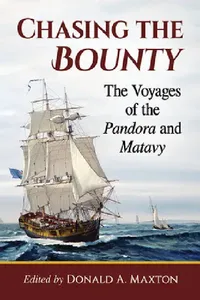 Buy Chasing the Bounty (English, Donald a. Maxton) — BookShops.in