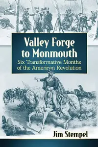 Buy Valley Forge to Monmouth (English, Jim Stempel) — BookShops.in