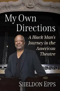 Buy My Own Directions (English, Sheldon Epps) — BookShops.in