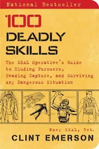 Buy 100 Deadly Skills | by Clint Emerson | Touchstone Books | by Clint Emerson | Touchstone Books | by Clint Emerson | Touchstone Books | by Clint Emerson | Touchstone Books | by Clint Emerson | Touchstone Books | by Clint Emerson | Touchstone Books | by Clint Emerson | Touchstone Books | by Clint Emerson | Touchstone Books | by Clint Emerson | Touchstone Books | by Clint Emerson | Touchstone Books | by Clint Emerson | Touchstone Books | by Clint Emerson | Touchstone Books | by Clint Emerson | Touch — BookShops.in