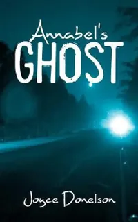 Buy Annabel's Ghost (English, Joyce Donelson) — BookShops.in
