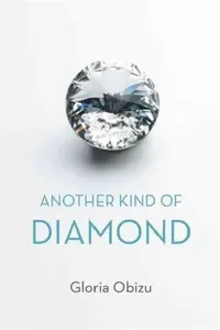 Buy Another Kind of Diamond | by Gloria Obizu | Authorhouse | by Gloria Obizu | Authorhouse | by Gloria Obizu | Authorhouse | by Gloria Obizu | Authorhouse | by Gloria Obizu | Authorhouse | by Gloria Obizu | Authorhouse | by Gloria Obizu | Authorhouse | by Gloria Obizu | Authorhouse | by Gloria Obizu | Authorhouse | by Gloria Obizu | Authorhouse | by Gloria Obizu | Authorhouse | by Gloria Obizu | Authorhouse | by Gloria Obizu | Authorhouse | by Gloria Obizu | Authorhouse | by Gloria Obizu | Authorho — BookShops.in