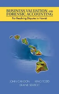 Buy Business Valuation and Forensic Accounting (English, John Candon | Kimo Todd | Duane Seabolt) — BookShops.in