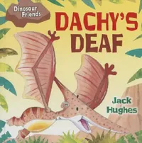 Buy Dachy's Deaf (English, Jack Hughes) — BookShops.in
