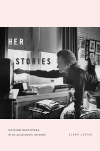 Buy Her Stories (English, Elana Levine) — BookShops.in