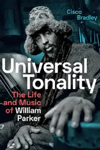 Buy Universal Tonality (English, Cisco Bradley) — BookShops.in