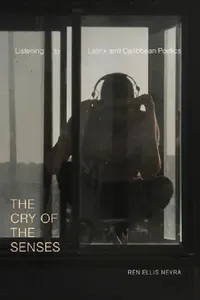 Buy The Cry of the Senses (English, Ren Ellis Neyra) — BookShops.in