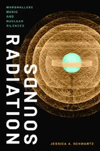 Buy Radiation Sounds (English, Jessica A. Schwartz) — BookShops.in