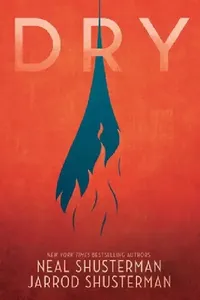 Buy Dry (English, Neal Shusterman) — BookShops.in