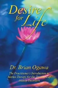 Buy Desire for Life (English, Brian Ogawa) — BookShops.in