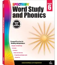 Buy Spectrum Word Study and Phonics, Grade 6 (English, Spectrum) — BookShops.in