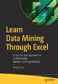 Buy Learn Data Mining Through Excel (English, Hong Zhou) — BookShops.in